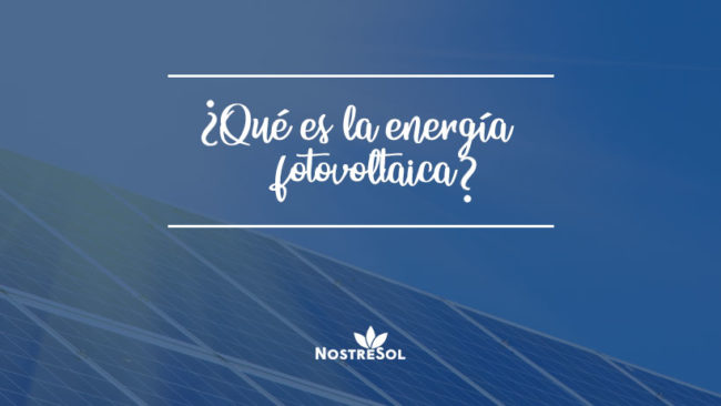 qué-es-la-energía-fotovoltaica