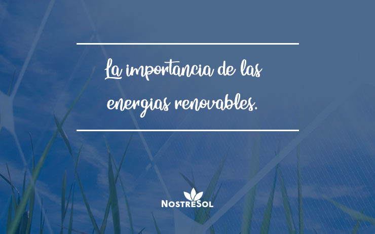 importancia-energias-renovables importancia de las energías renovables