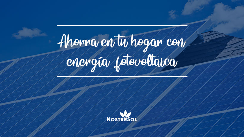 Paneles solares: Ahorro económico y energético para su hogar o negocio -  SegoSolar