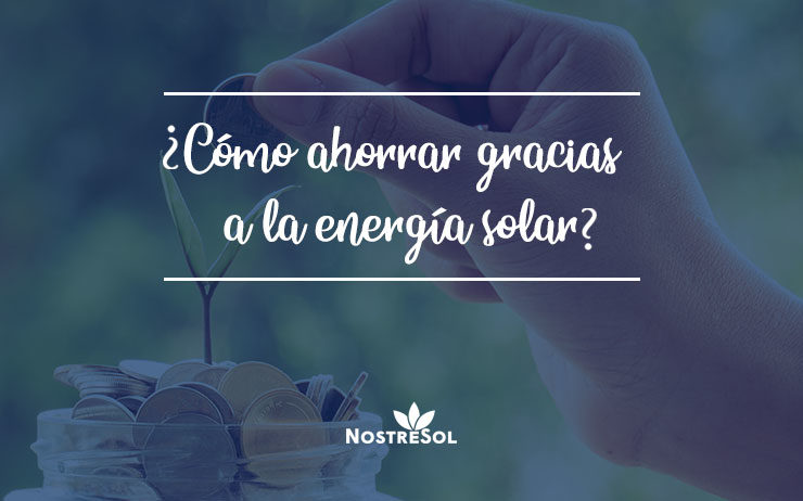 Como-ahorrar-gracias-a-la-energia-solar