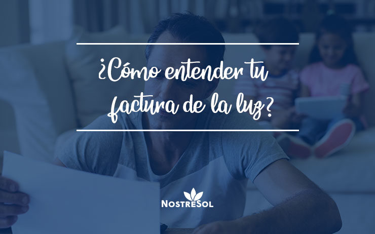 como entender tu factura de la luz