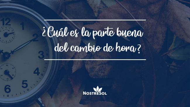 parte buena del cambio de hora