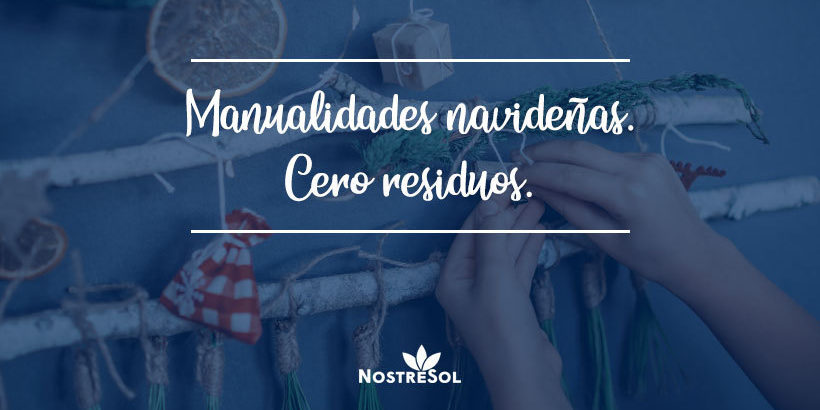 manualidades navideñas zero waste manualidades navideñas zero waste