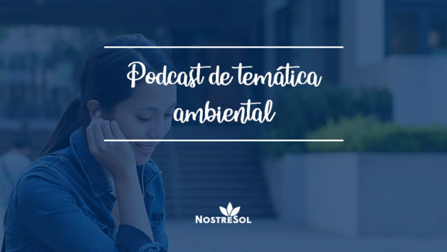 environmental-themed podcast