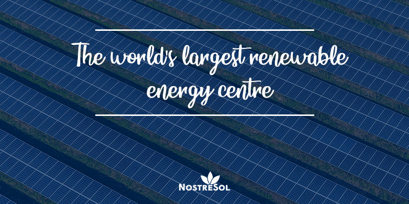 world-largest-renewable-energy-centre
