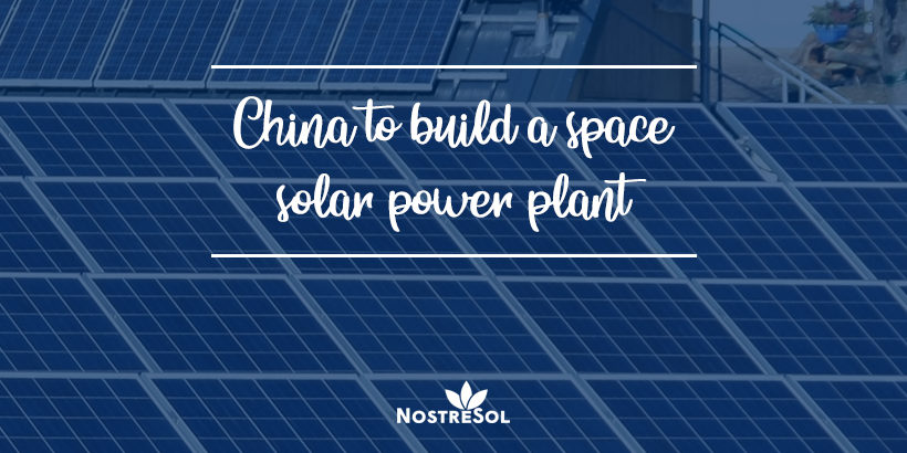 China to build a space solar power plant