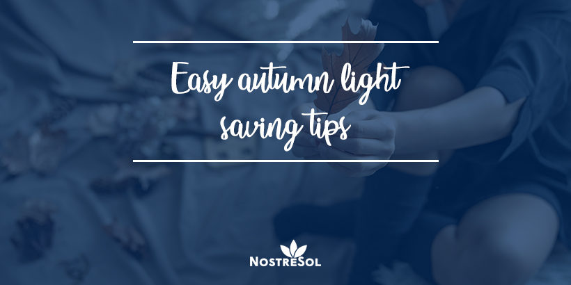 Easy autumn light saving tips
