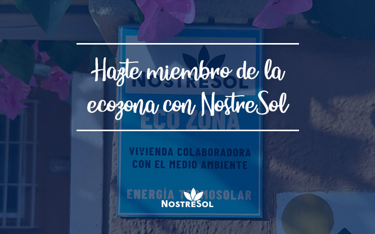 Hazte miembro de la ecozona con NostreSol