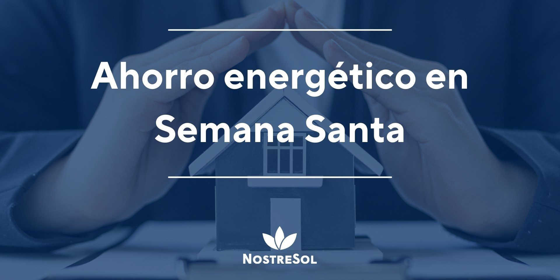 ahorro-energetico-en-semana-santa