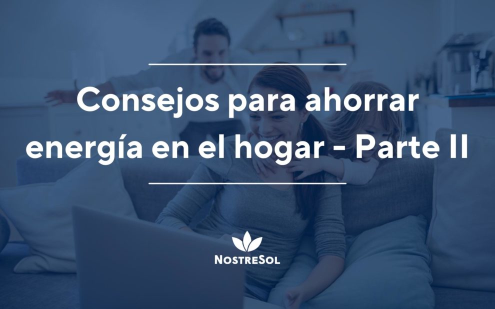 ahorrar energia en el hogar parte 2