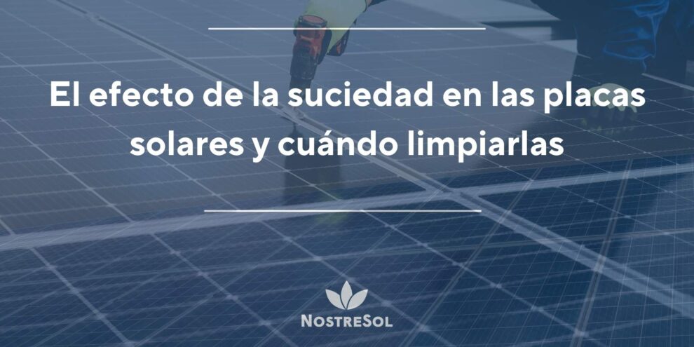 suciedad en las placas solares