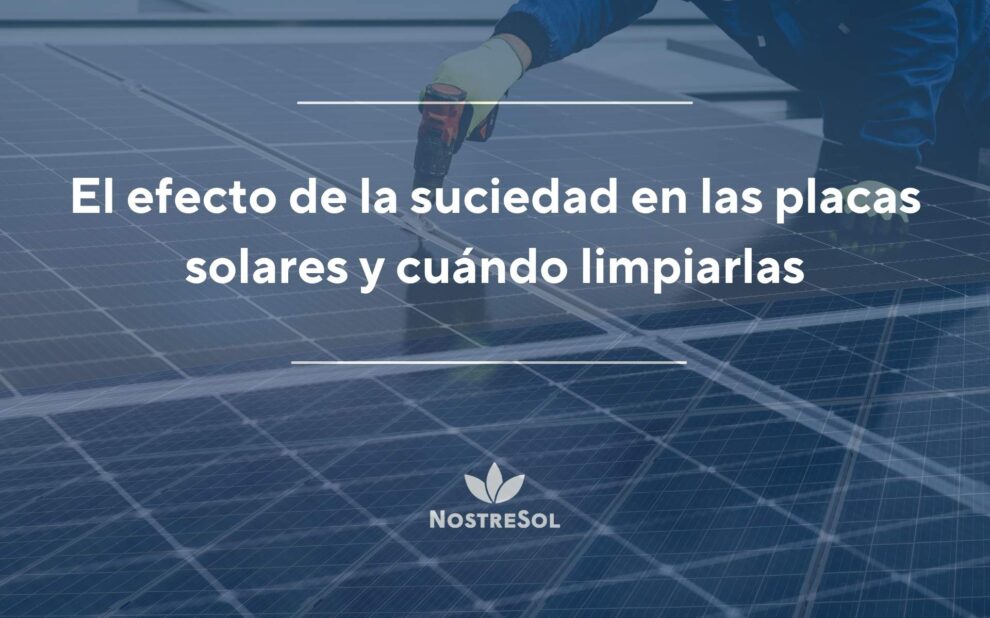 suciedad en las placas solares