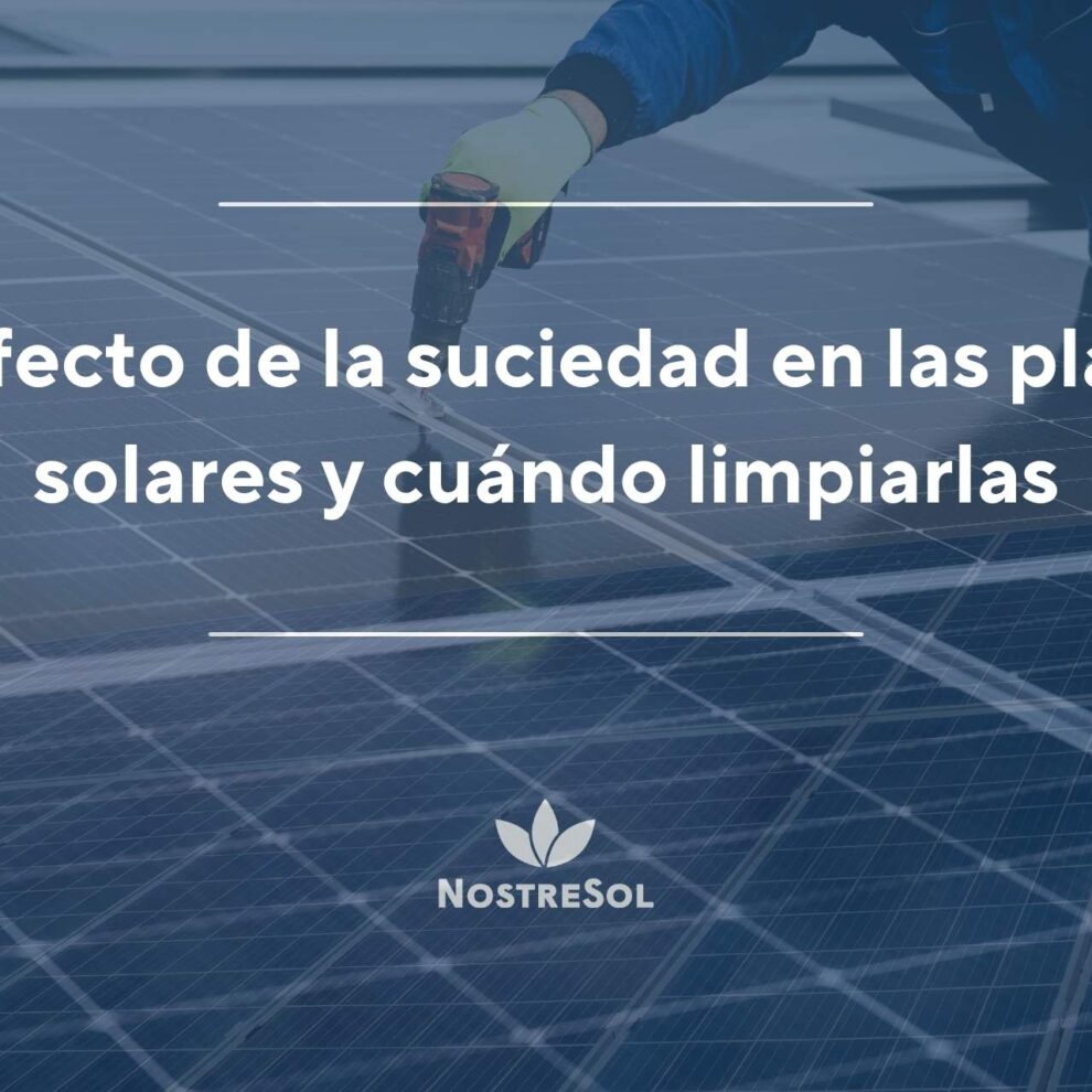 suciedad en las placas solares