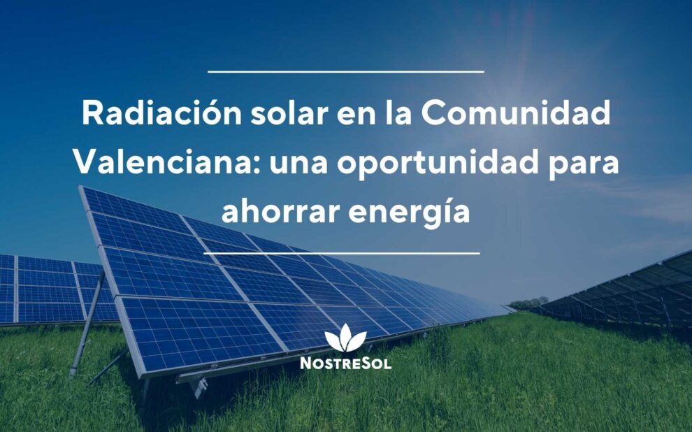 radiacion solar en la comunidad valenciana radiacion solar en la comunidad valenciana