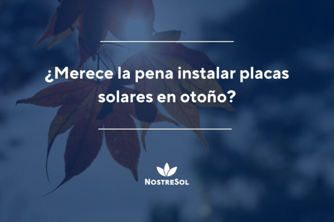 instalar placas solares en otoño